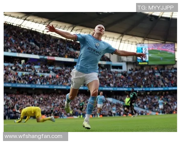 英超曼城客场战胜富勒姆哈兰德迅速打入百球创纪录